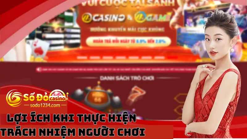 Thực hiện đúng trách nhiệm người chơi sẽ được lợi gì?